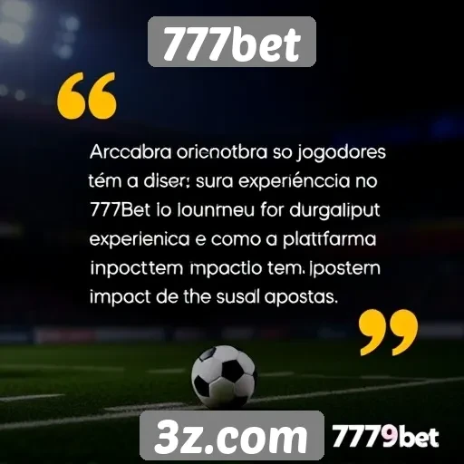 Depoimentos de jogadores sobre o 777bet